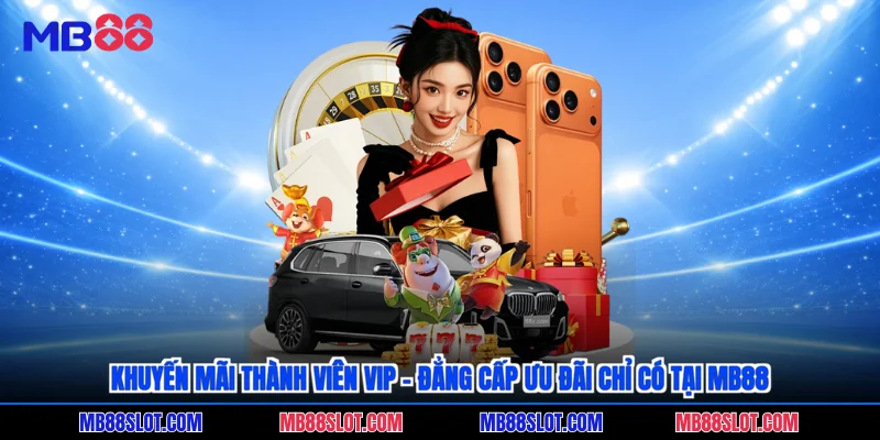 khuyến mãi thành viên vip